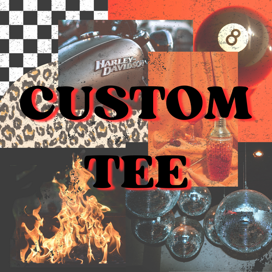 Custom Tee Shirt